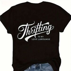 Thrifting Is My Love Language Graphic Tee Black Size Medium